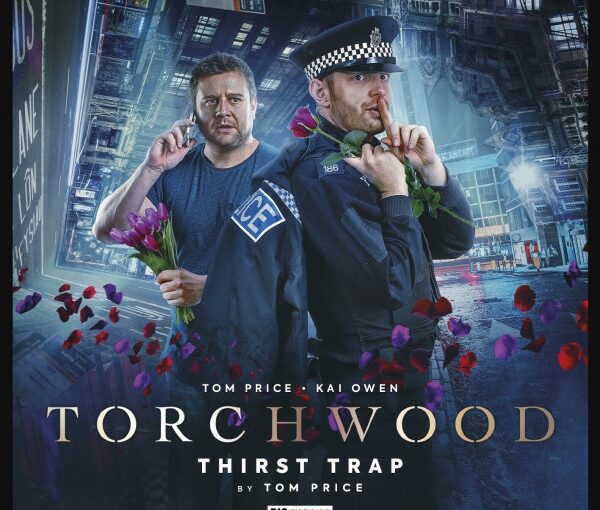 Big Finish Review-Torchwood: Thirst Trap